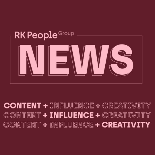 Content & Influence & Creativity, la fórmula del influence marketing de RK People.